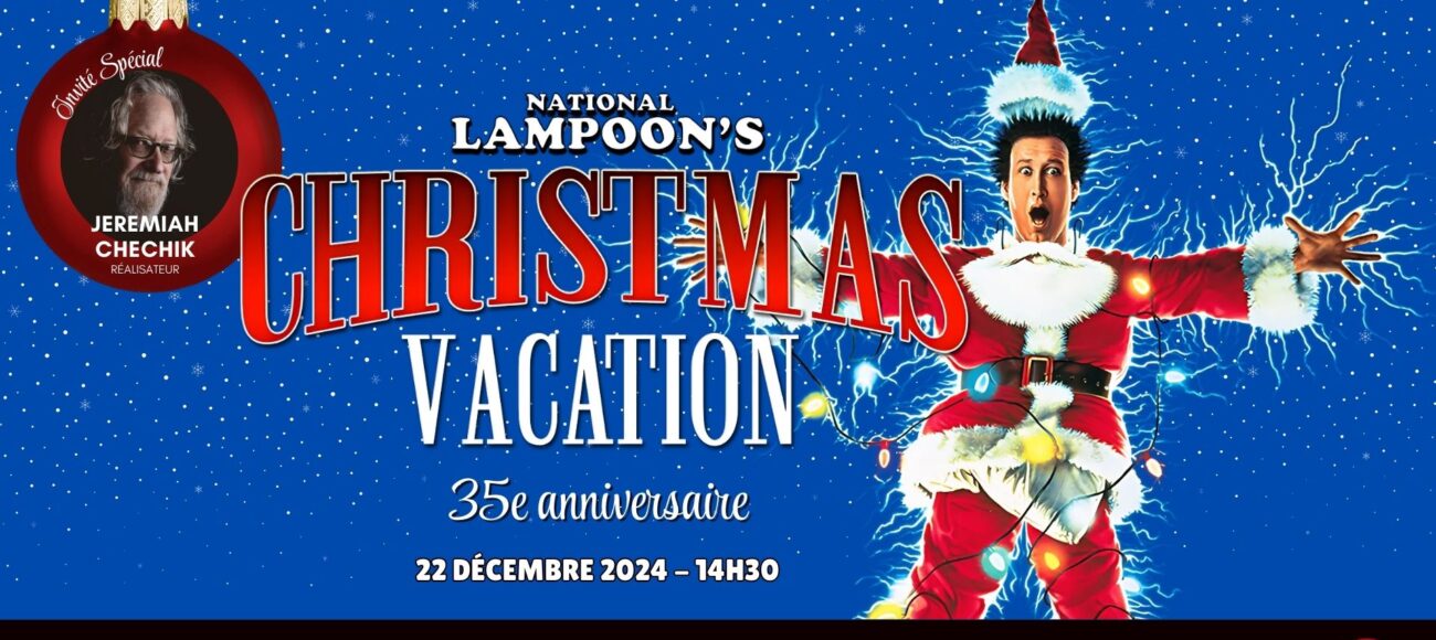 Christmas Vacation avec Jeremiah Chechik